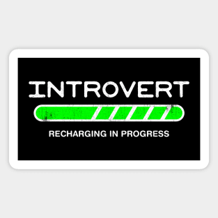 Introvert Recharging in Progress Magnet
